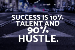 hustle quote success